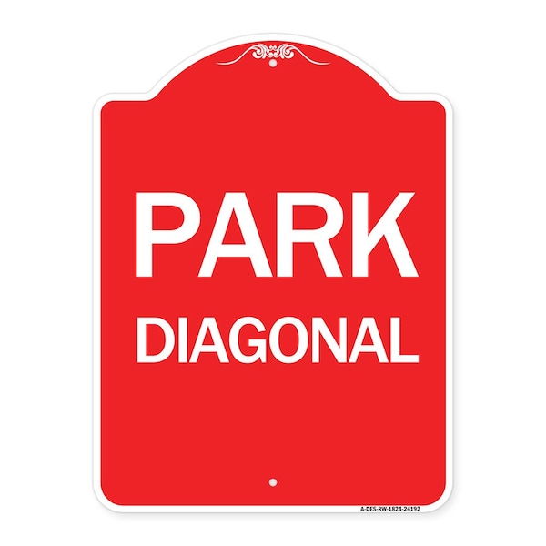 Signmission Designer Series Sign-Diagonal Parking 1, Red & White Aluminum Sign, 18" x 24", RW-1824-24192 A-DES-RW-1824-24192 - main